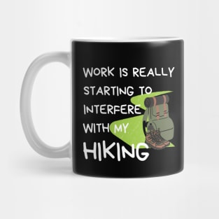 Funny Hiking Quote Mug